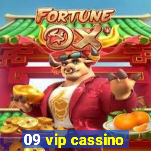 09 vip cassino